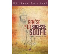 Genèse de la sagesse soufie (La)
