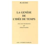 La Genèse de l'idée de Temps - - Jean-Marie Guyau - L'harmattan - Livre