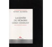 La Genese Du Nombre Chez L'Enfant. 7eme Edition
