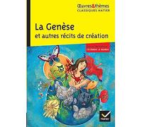 La Genèse et autres récits de création