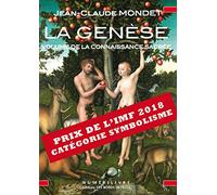 La Genèse: Volume de la connaissance sacrée