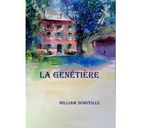 La Genêtière - William Somveille - Librinova - broché - Contes / Légendes