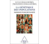 La Génétique des populations Histoire d'une découverte - Luigi Luca Cavalli-Sforza - Odile Jacob - broché - Essai
