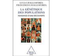 La Génétique des populations Luigi Luca Cavalli-Sforza (Auteur), Francesco Cavalli-Sforza (Auteur)