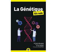 Patrice Bourgeois & Tara Rodden Robinson – La Génétique pour les Nuls – 2ème édition – Poche