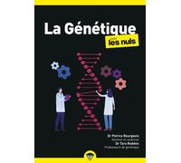 Patrice Bourgeois & Tara Rodden Robinson – La Génétique pour les Nuls – 2ème édition – Poche