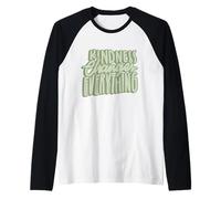 La gentillesse Change Tout être Gentil, Faire du Bien être Mieux Manche Raglan