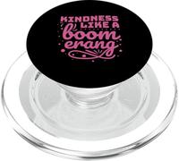 La gentillesse comme Un Boomerang - Kindness Clothing PopSockets PopGrip pour MagSafe