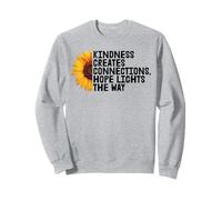 La gentillesse crée des Liens, l'espoir éclaire Le Chemin Sweatshirt