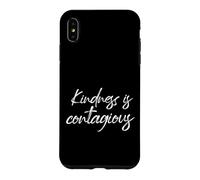 La gentillesse est contagieuse Citation de Motivation sur la santé mentale Coque pour iPhone XS Max