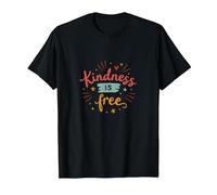 La gentillesse est Gratuite : Citation inspirante de la Compassion T-Shirt, Homme, Noir, XL