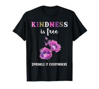 La gentillesse est Libre de Le saupoudrer Partout T-Shirt