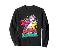 La gentillesse est Mon Super-Pouvoir - Motif Licorne Sweatshirt