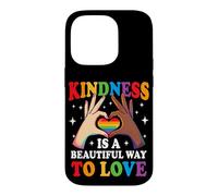 La gentillesse est Une Belle façon d'aimer l'arc-en-Ciel LGBTQ Gay Pride Coque pour iPhone 14 Pro