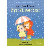 La gentillesse. Que fera Frania ? Volume 2 - Barbara Supeł (Buch auf Polnisch)