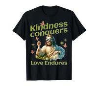 La gentillesse Triomphe Amour élève Paix Durable T-Shirt