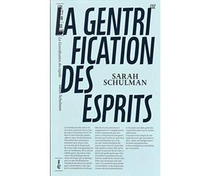 La gentrification des esprits: Témoin d'un imaginaire perdu