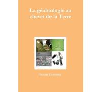 La géobiologie au chevet de la Terre