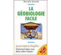 La Geobiologie Facile