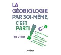 La géobiologie par soi-même, c'est parti !