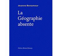 La géographie absente
