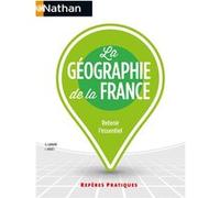 Gérard Labrune – La géographie de la France – Repères pratiques – Broché