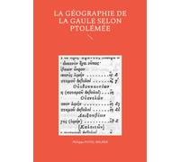 La géographie de la Gaule selon Ptolémée