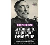 La Géographie et quelques explorateurs – Et autres récits d'aventure