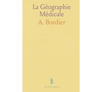 La Géographie Médicale