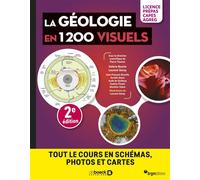 La géologie en 1200 visuels - Licence Prépas Capes Agreg Tout le cours en schémas, photos et cartes - Valérie Boutin - De Boeck Supérieur - broché - Scolaire / Universitaire