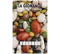 La Géomancie - Un Art Divinatoire À Votre Portée