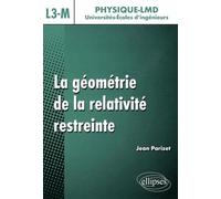 La Géométrie De La Relativité Restreinte - Niveau L3-M