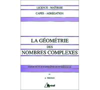 La géométrie des nombres complexes: Exercices d'entraînement résolus