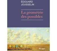 La Géométrie Des Possibles