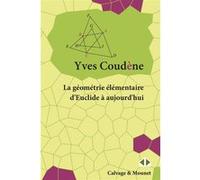 La géométrie élémentaire d'Euclide à aujourd'hui