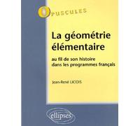 La géométrie élémentaire - N°3 - Jean Licois - Ellipses - broché - Scolaire / Universitaire