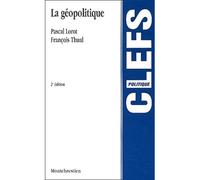 La géopolitique - 2ème édition - Pascal Lorot - Montchrestien - broché - Scolaire / Universitaire