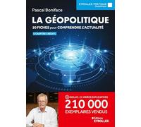 La géopolitique: 50 fiches pour comprendre l'actualité