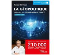 Pascal Boniface – La géopolitique : 50 fiches pour comprendre l'actualité