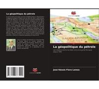 La Géopolitique Du Pétrole