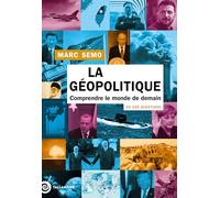 La Géopolitique En 100 Questions