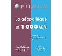 La géopolitique en 1000 QCM - Eddy Fougier - Ellipses - broché - Etude
