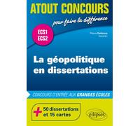 La géopolitique en dissertations - Pierre Dallenne - Ellipses - broché - Scolaire / Universitaire