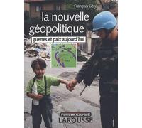 La géopolitique : Guerres et paix aujourd'hui