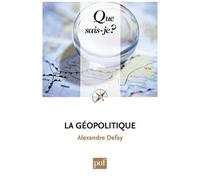 La Géopolitique - Que Sais-Je 2e Édition