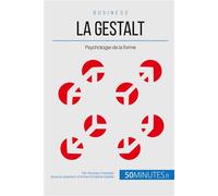 La Gestalt Psychologie de la forme - Nicolas Crombez - 50minutes.fr - broché - Livre