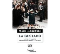 La Gestapo Frank McDonough (Auteur)