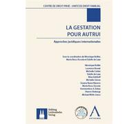 La gestation pour autrui Approches juridiques internationales - Collectif - Anthemis - broché - Etude
