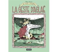 La Geste d'Aglaé - Nouvelle Edition Les contes du marylène - Anne Simon - Misma - relié - Bande dessinée