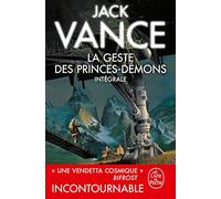 La Geste des princes démons (Edition intégrale)